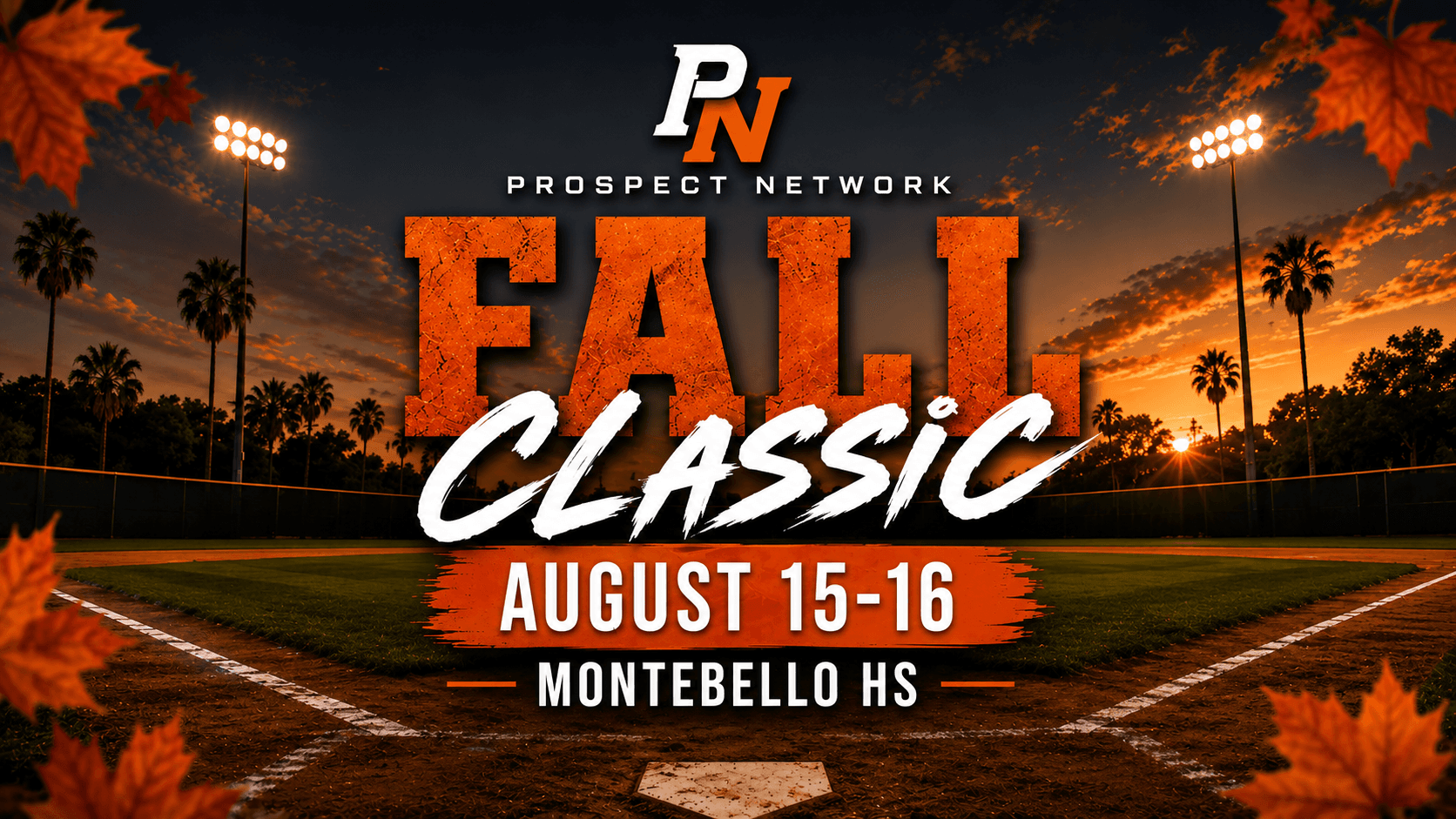 Prospect Network Fall Classic, August 15, Montebello HS